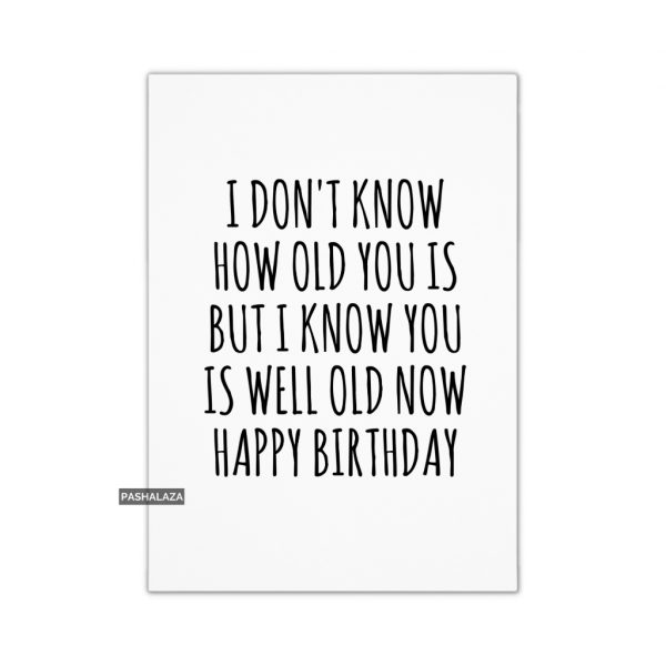 Well Old Now
