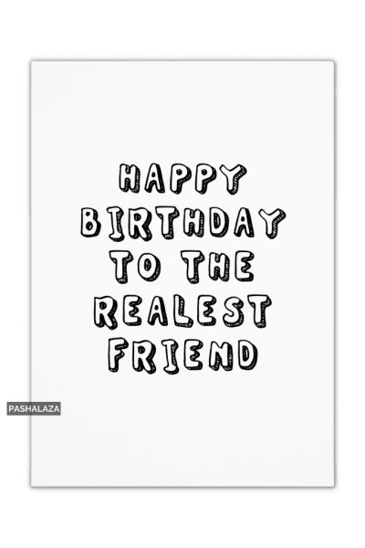 Realest Friend