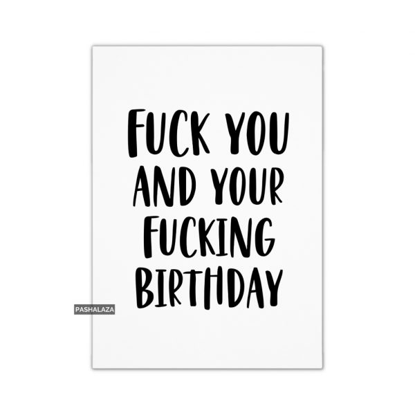 Fuck Your Birthday
