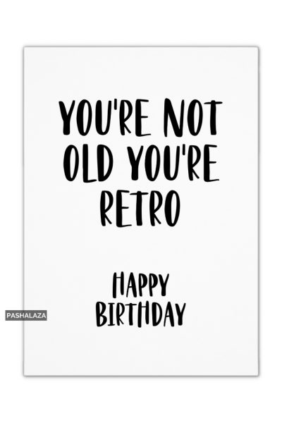 Not Old Retro