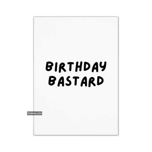 Birthday Bastard