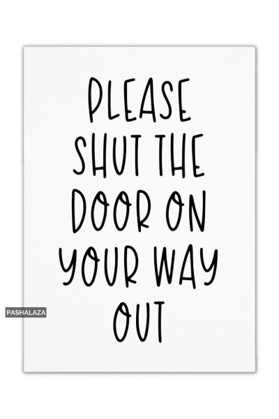 Shut The Door
