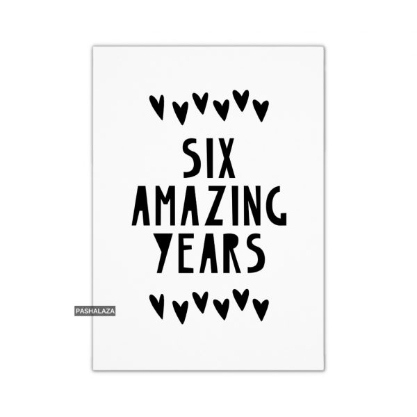 6 Amazing Years