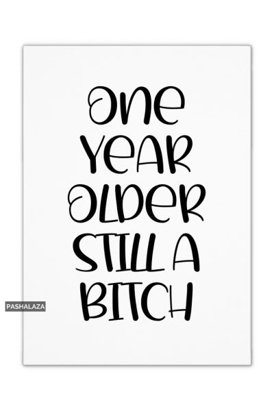 Still A Bitch