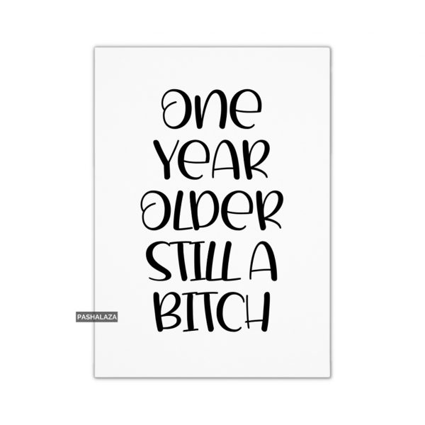 Still A Bitch