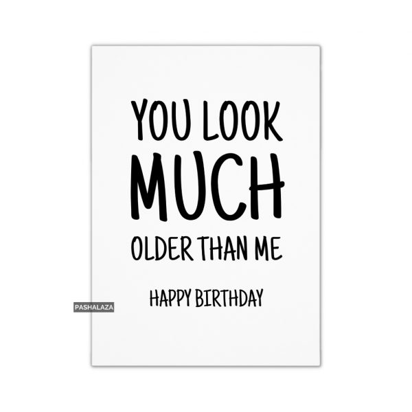 Much Older