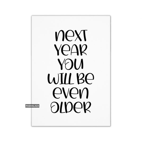 Even Older