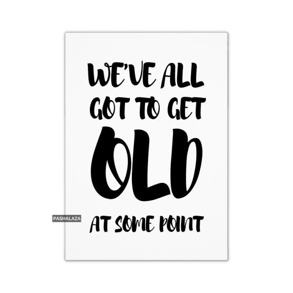 Get Old