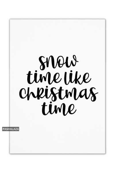 Snow time Christmas card featuring a funny pun for holiday greetings.