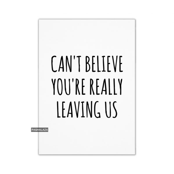 Really Leaving