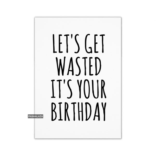 Get Wasted