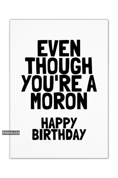 You're A Moron