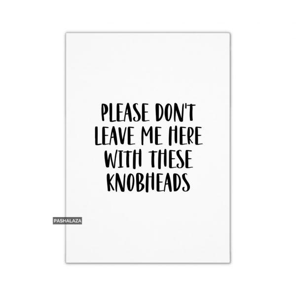 These Knobheads