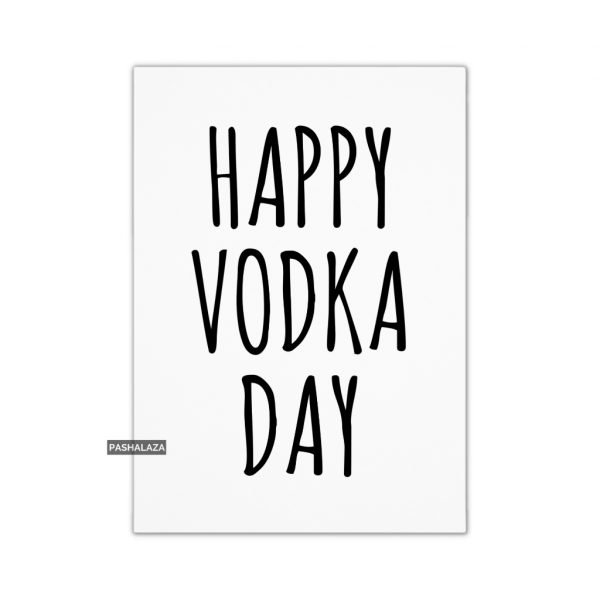 Happy Vodka Day