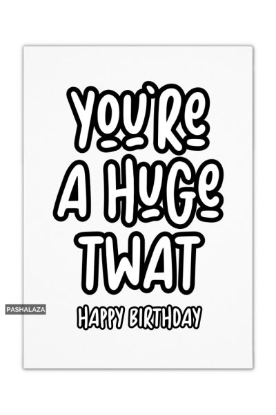 Huge Twat