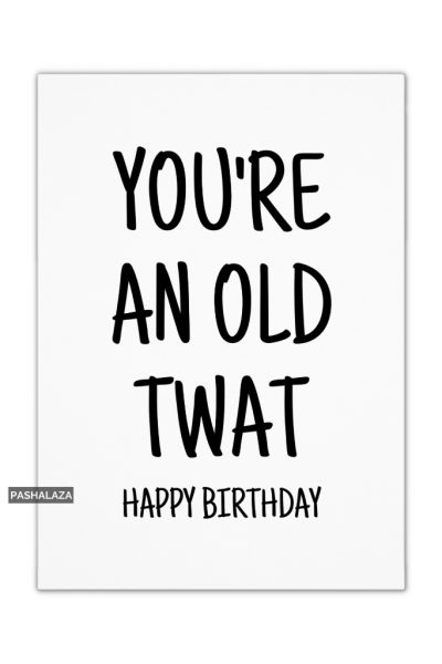 An Old Twat
