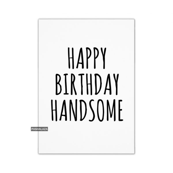 Birthday Handsome