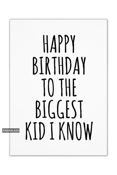 Biggest Kid