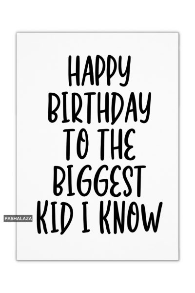 Biggest Kid