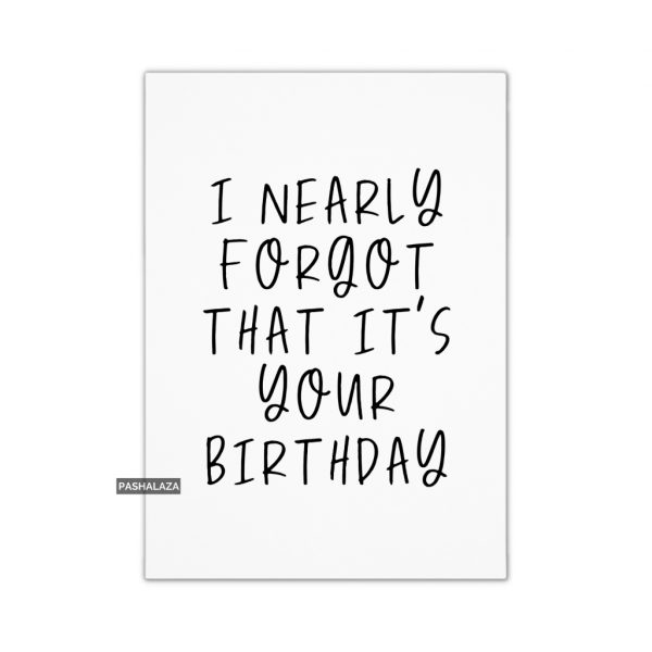 Nearly Forgot