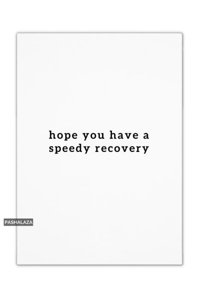 Speedy Recovery