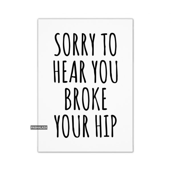 Broke Your Hip