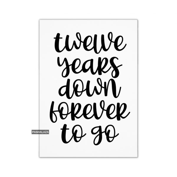 Twelve Years