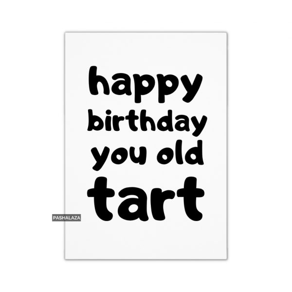 You Old Tart