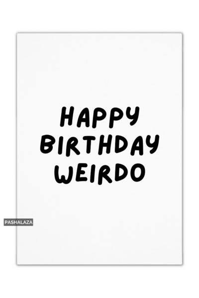 Birthday Weirdo
