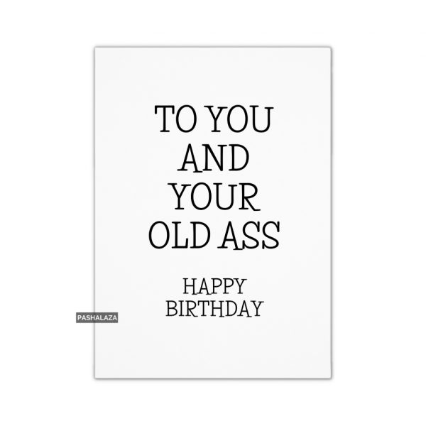 Old Ass