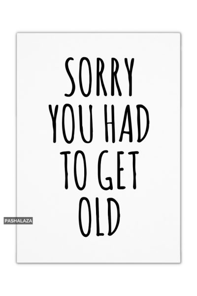 Get Old