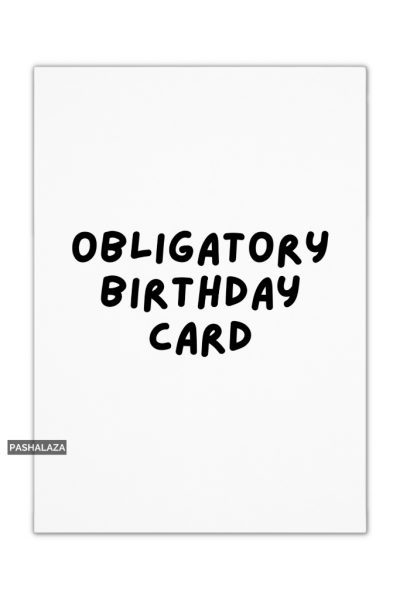 Obligatory Birthday