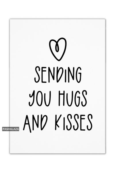Hugs & Kisses